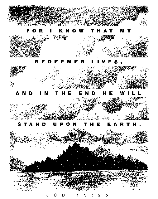I Know that My Redeemer Lives, Earth Scene